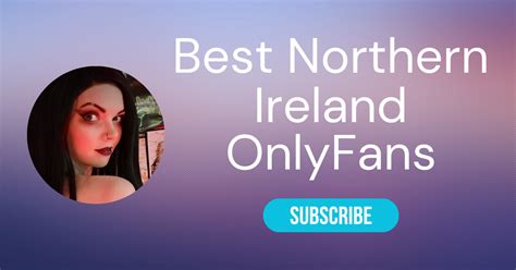 northern ireland onlyfans leak|Northern Irish Northern Ireland